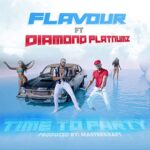 Flavour – Time to Party Ft. Diamond Platnumz