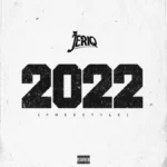 JeriQ – 2022 (Freestyle)