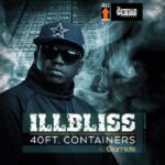 ILLBliss – 40Ft Container Ft. Olamide