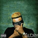 Olamide – The Glory Intro
