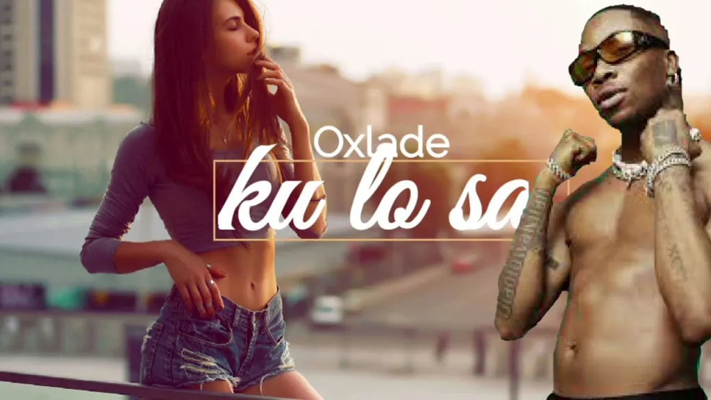 Oxlade – KU LO SA (Full Version)