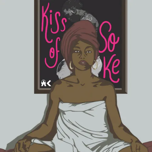 Sade – Kiss Of Soke Ft. Burna Boy & DJ A K
