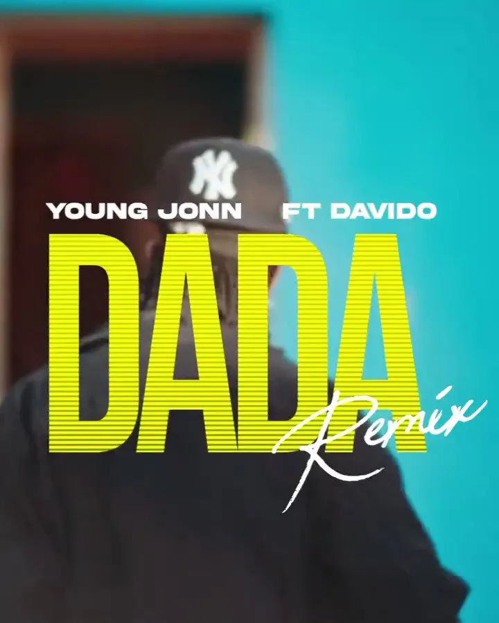 Young Jonn – Dada (Remix) Ft. Davido (video)