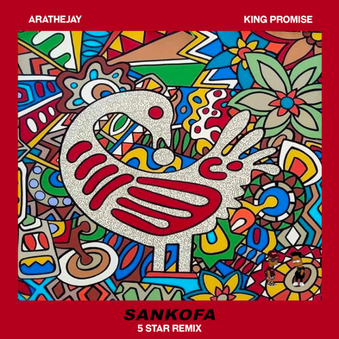 Arathejay – Sankofa 5 Star (Remix) Ft. King Promise