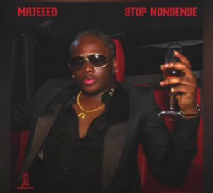 Majeeed – Stop Nonsense (Video)