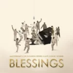 Masterkraft – Blessings Ft. Dr Flourish Peters, MVP & Logic Sound