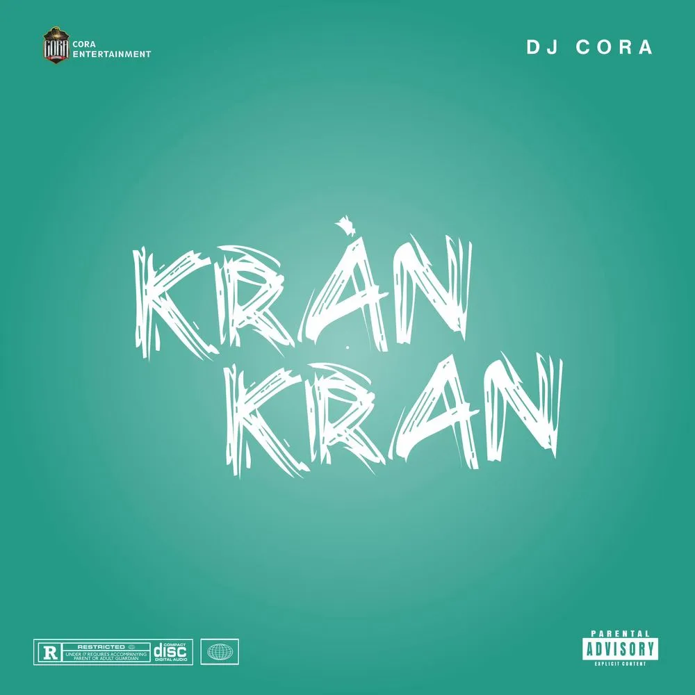 DJ Cora – Kran Kran