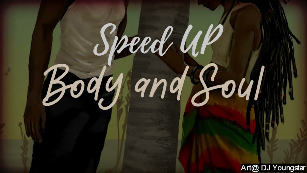 Joeboy – Body & Soul (Speed Up)