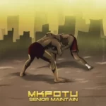 Senior Maintain – Mkpotu
