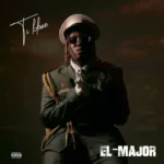 T.I Blaze – EL Major Album