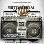 DJ Joetunes – Motivation Mixtape Vol.1