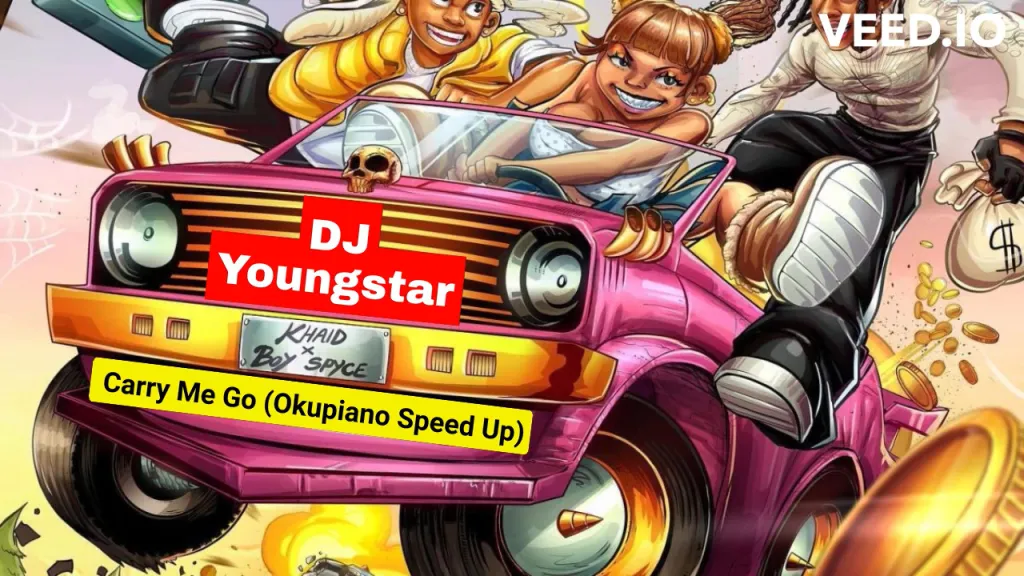 DJ Youngstar – Carry Me Go (Okupiano Speed Up) Ft. Khaid & Boy Spyce