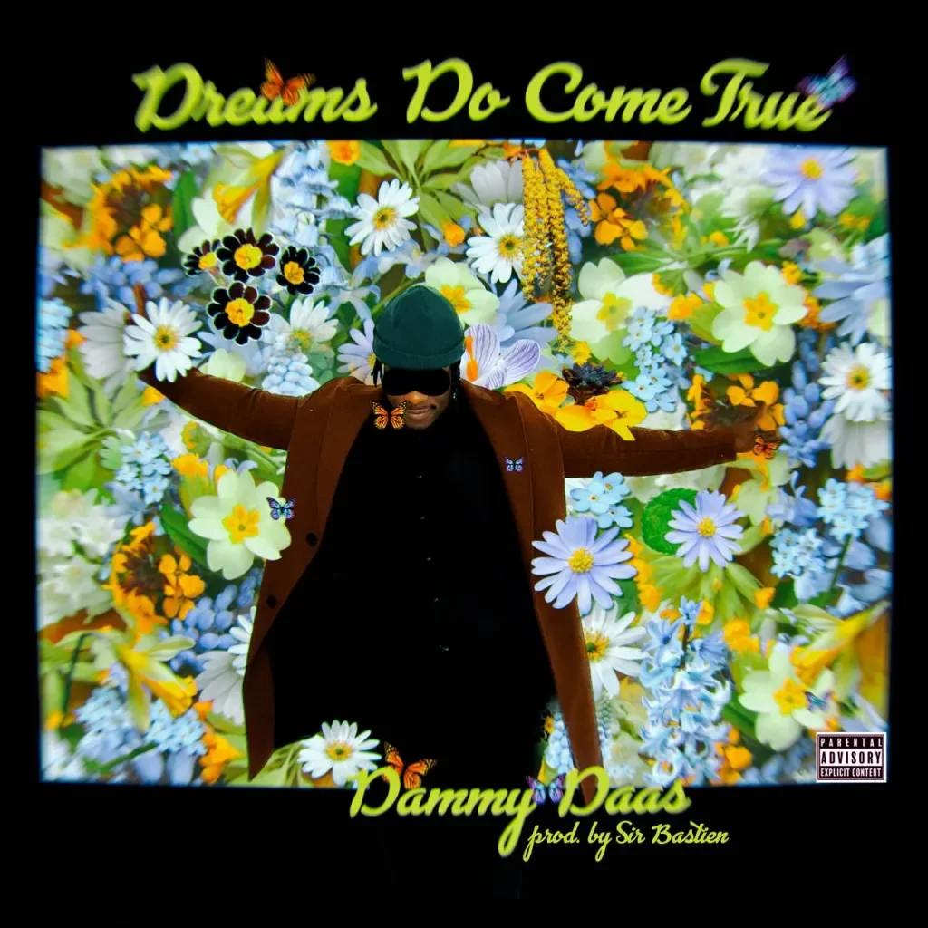 Dammydaas – Dreams Do Come True