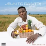 Reekado Banks – Jeun To Da (JTD) (Lyrics)