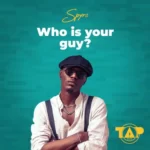 Spyro – I Dedicate My Life (Who Is Your Guy?)