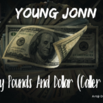 Young Jonn – Currency Ft. Olamide (Lyrics)