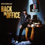 Mayorkun – Back In Office EP (Album)