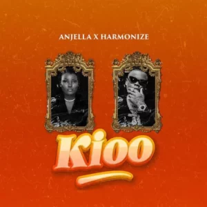 Anjella – Kioo Ft. Harmonize