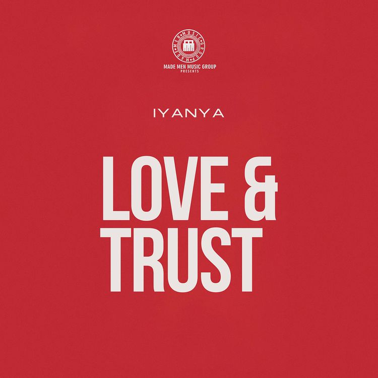 Iyanya – Love And Trust Ft. Joeboy