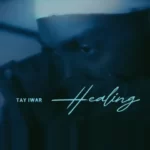 Tay Iwar – Healing