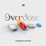 Diamond Platnumz – Overdose