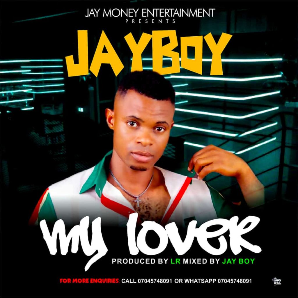Jay Boy – My Lover