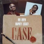 Mr Drew – Case (Remix) Ft. Mophty
