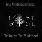 DJ Youngstar – Lost Soul (Tribute To Mohbad)