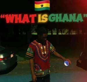 Mikey Ocho – What Is Ghana