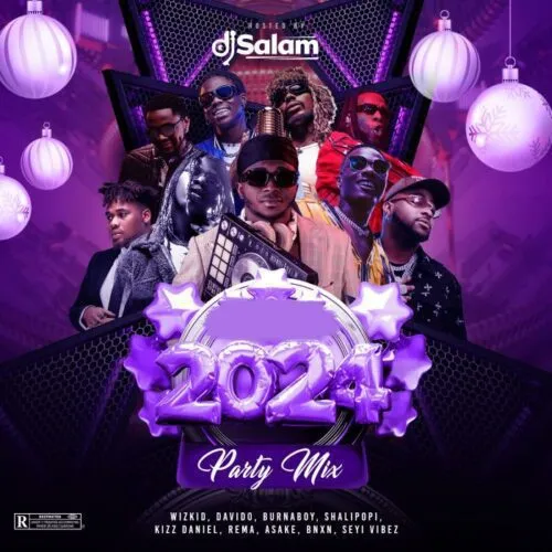 DJ Salam 2024 Party Mix (Mp3 Download)