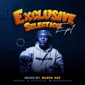 Busta 929 – Exclusive Selection Episode 1