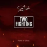 Sean Tizzle – Two Fighting