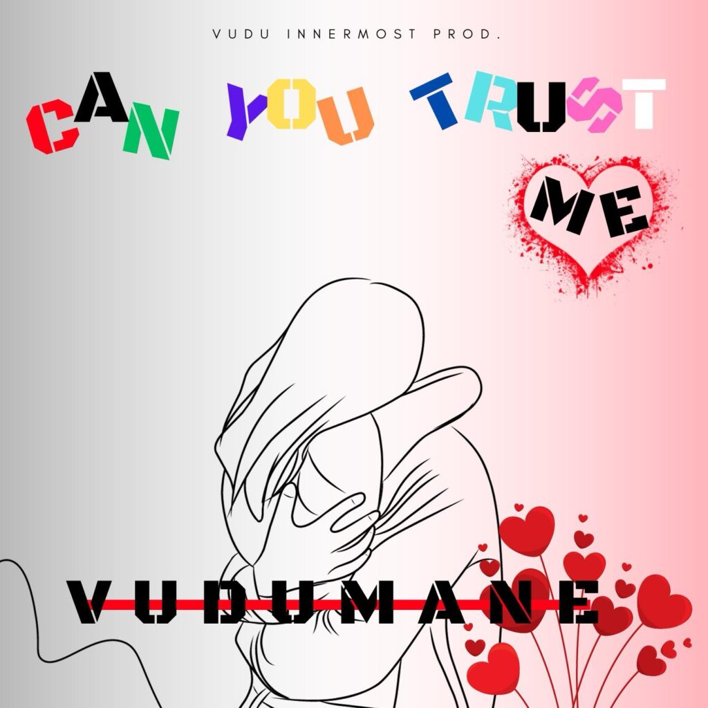 Vudumane – Can You Trust Me