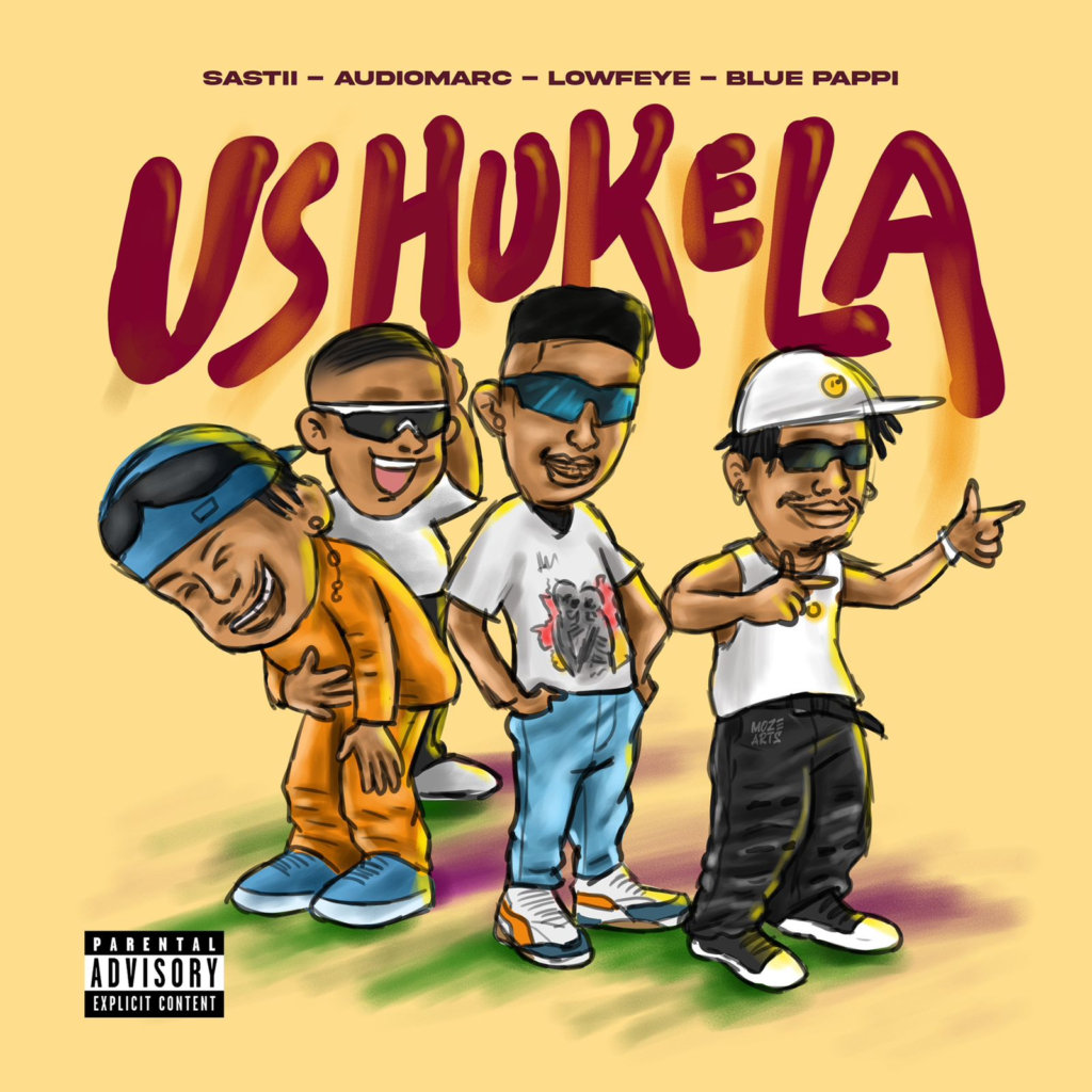 Audiomarc – Ushukela Ft. Qwellers, Sastii, Blue Pappi & Lowfeye