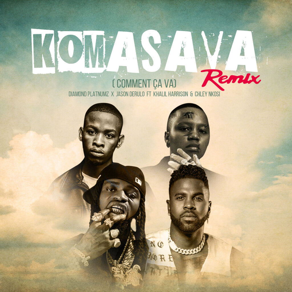 Diamond Platnumz - Komasava (Remix) Ft. Jason Derulo, Khalil Harisson &. Chley