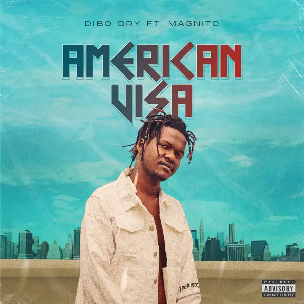 Dibo Dry – Americani Visa Ft. Magnnito