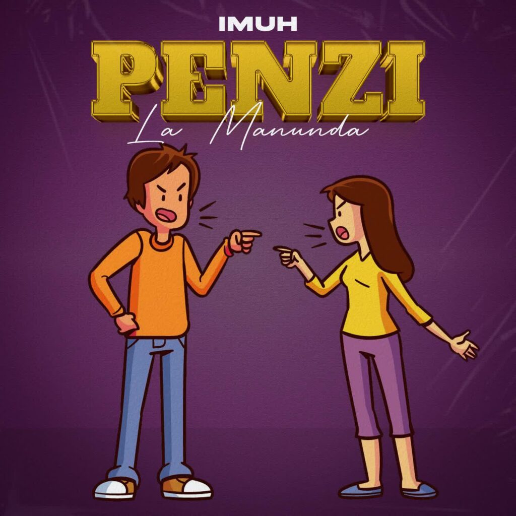 Imuh – Penzi La Manunda