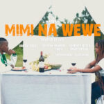 MATEKA – MIMI NA WEWE