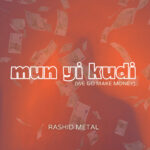 Rashid Metal - Mun Yi Kudi