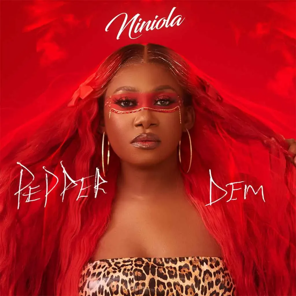 Niniola – Pepper Dem