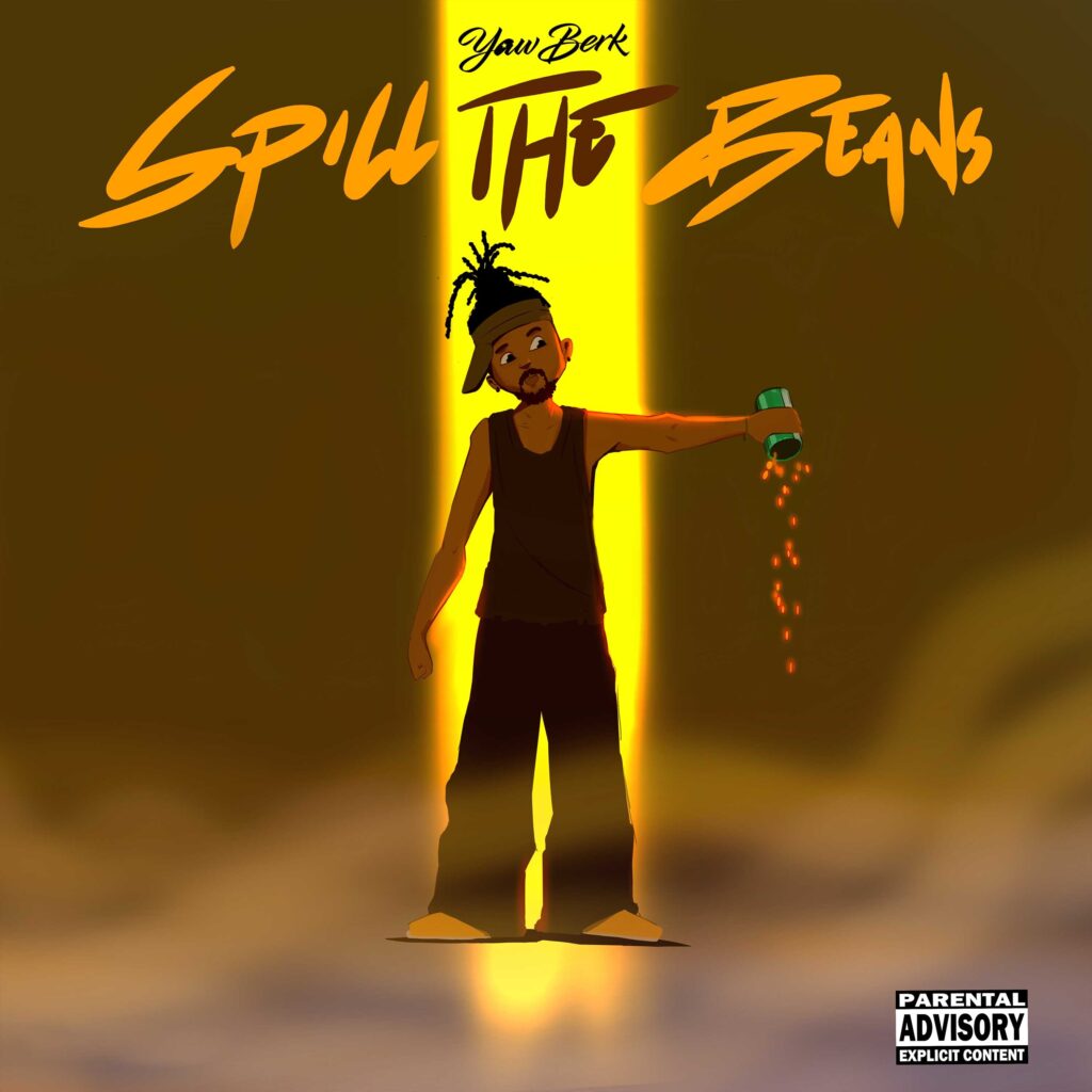 Yaw Berk - Spill the Beans EP (Album)