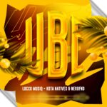 Locco Musiq – Ube Ft Kota Natives & NerdFnd (Mp3 Download)