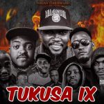 Ghetto Kinya – Tukusa IX Ft. Stan rhymes, Konkod, Songa, Billbalaa, NashMC , Fylin Soucer, ShuleKongwe