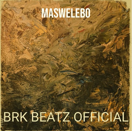 Brk Beatz – Maswelebo