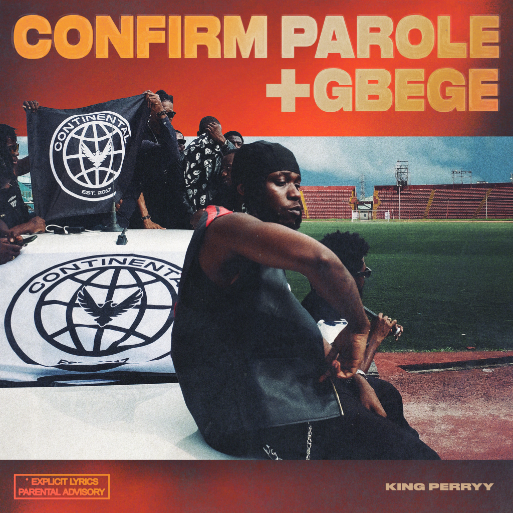 King Perryy – Confirm Parole Ft. Ajebo Hustlers & DanDizzy