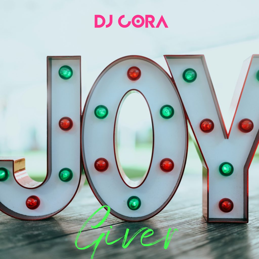 DJ Cora - Joy Giver