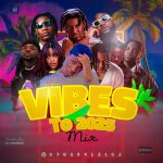 DJ Bomber – Vibes To 2025 Mix