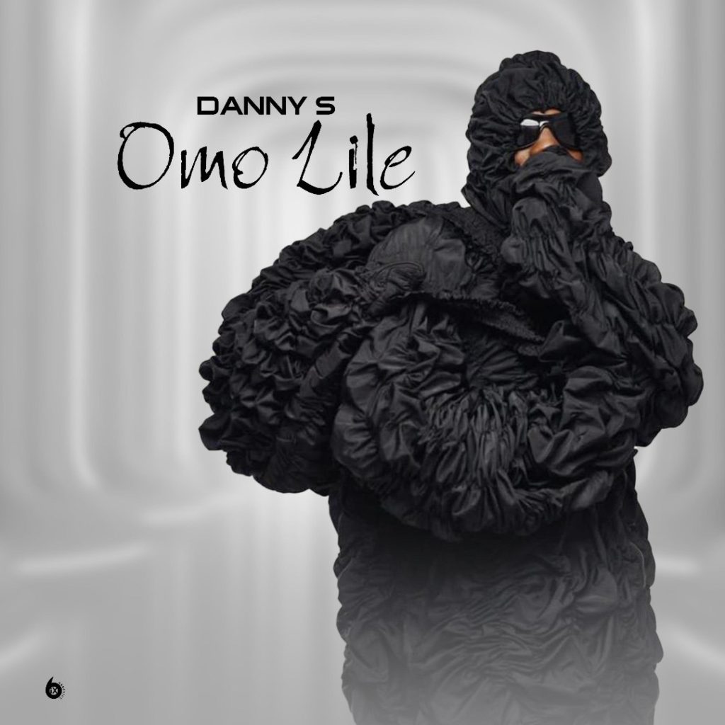 Danny S – Omo Lile