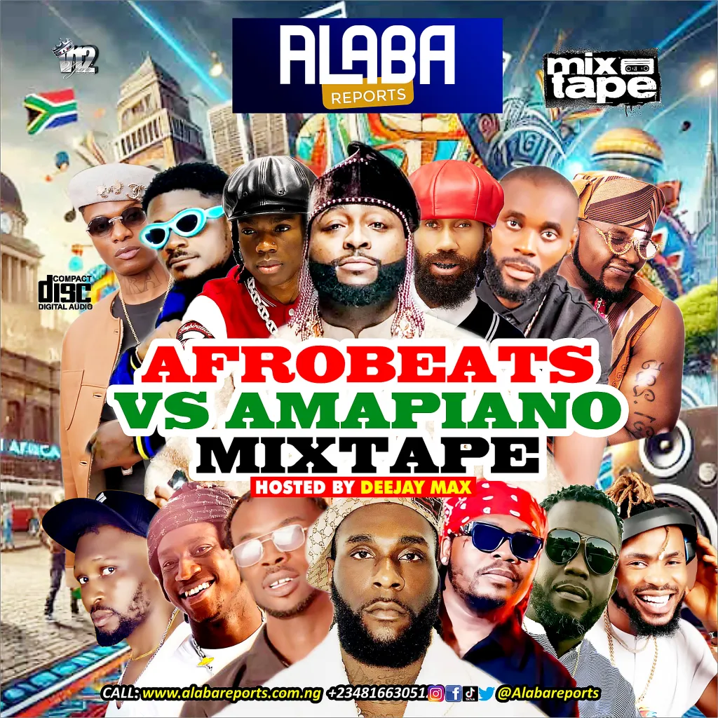 Alabareports - Afrobeats Vs Amapiano Mixtape Ft. DJ Max Aka King Of DJS