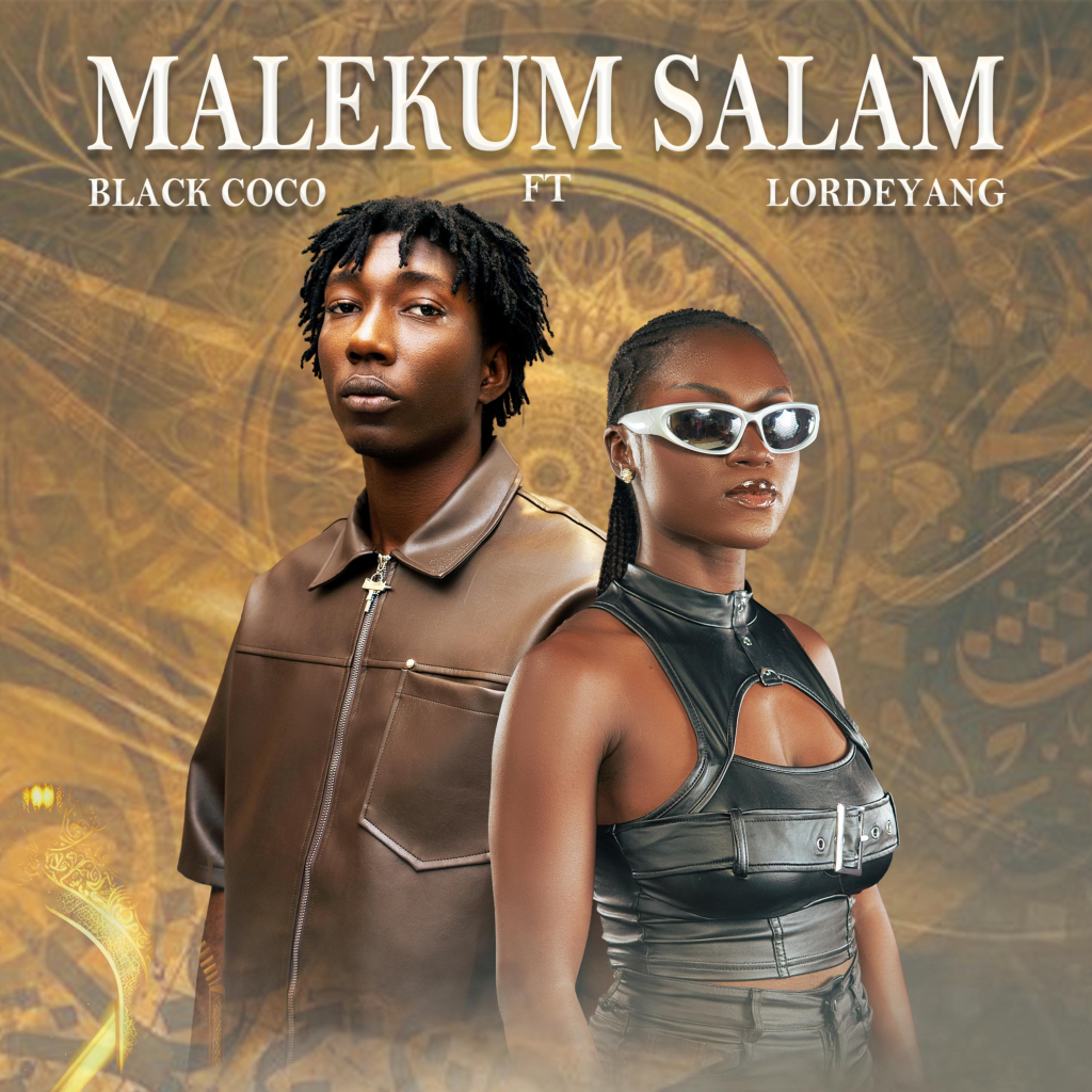 Black Coco - Malekum Salam Ft. Lordeyang